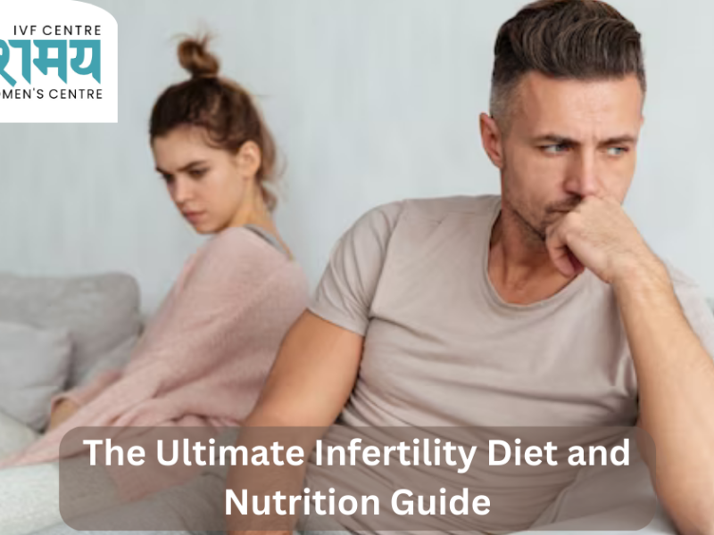 The Ultimate Infertility Diet and Nutrition Guide